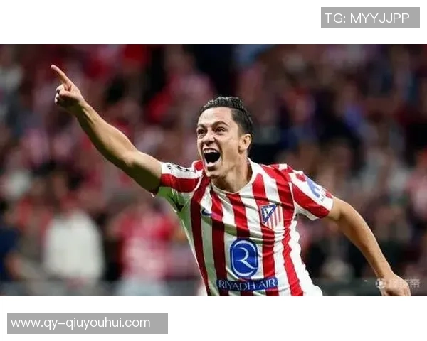 拉斯帕多里惊喜首球之美妙体验热爱马竞的每一刻